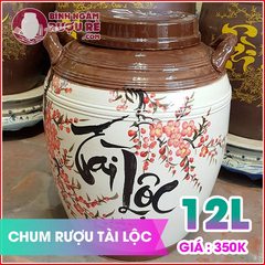 chum-ngam-ruou-hu-gao-tai-loc-cao-cap-12l
